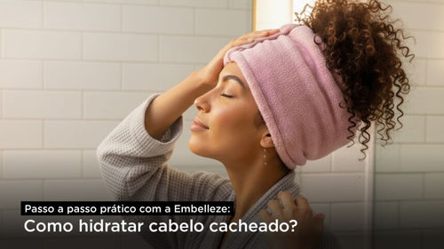 Como hidratar cabelo cacheado? Passo a passo prático